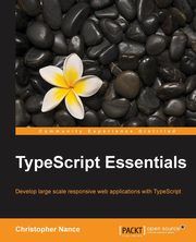 TypeScript Essentials, Nance Christopher
