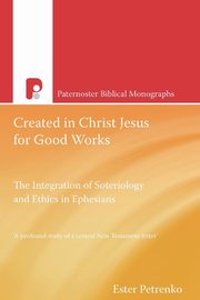 Created in Christ Jesus for Good Works, Petrenko Esther