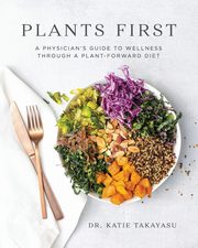 Plants First, Takayasu Katie