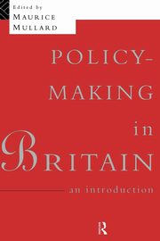 Policy-Making in Britain, 