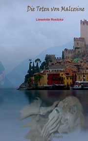 Die Toten von Malcesine, Rositzka Lieselotte