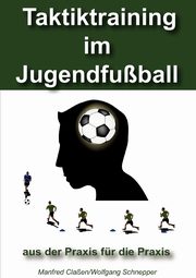 Taktiktraining im Jugendfuball, Claen Manfred