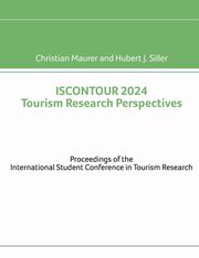 ISCONTOUR 2024 Tourism Research Perspectives, Maurer Christian
