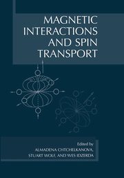 Magnetic Interactions and Spin Transport, 
