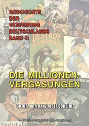 ksiazka tytu: Geschichte der Verfemung Deutschlands, Band 4 autor: Scheidl Franz Josef