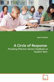 A Circle of Response, Carothers April