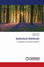 Statistical Methods, Shukla Sushil