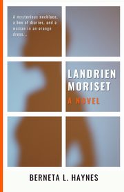 Landrien Moriset, Haynes Berneta L