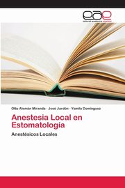 Anestesia Local en Estomatologa, Alemn Miranda Otto