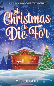 A Christmas to Die For, Black M.P.
