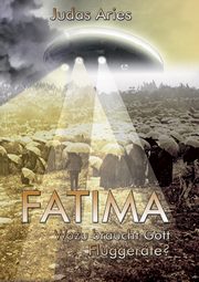 Fatima, Aries Judas