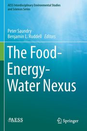 The Food-Energy-Water Nexus, 