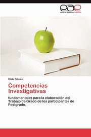 Competencias Investigativas, Gmez Hilda