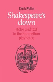 Shakespeare's Clown, Wiles David Dr