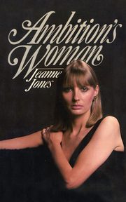 Ambition's Woman, Jones Jeanne