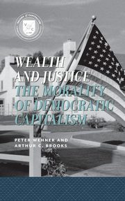 Wealth and Justice, Wehner Peter