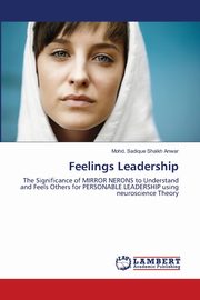 ksiazka tytu: Feelings Leadership autor: Shaikh Anwar Mohd. Sadique