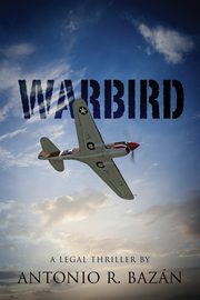 Warbird, Bazan Antonio R.