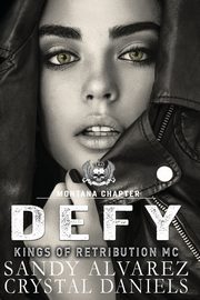 Defy, Daniels Crystal