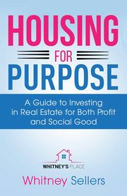 Housing For Purpose, Chaffin Whitney