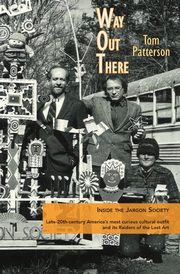 Way Out There, Patterson Tom