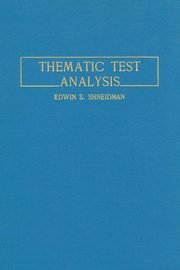 ksiazka tytu: Thematic Test Analysis autor: Shneidman E. S.