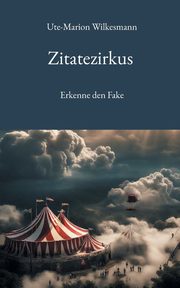 Zitatezirkus, Wilkesmann Ute-Marion