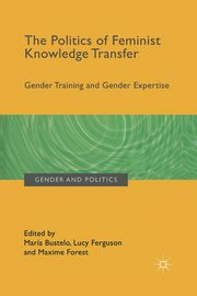 The Politics of Feminist Knowledge Transfer, 