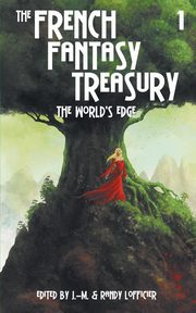 The French Fantasy Treasury (Volume 1), 