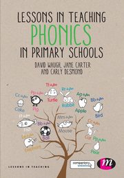 Lessons in Teaching Phonics in Primary Schools, Waugh David