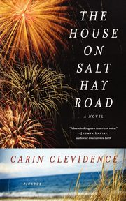 The House on Salt Hay Road, Clevidence Carin