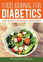 Food Journal for Diabetics, @ Journals and Notebooks