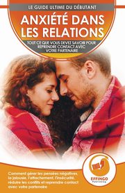 ksiazka tytu: Anxit Dans Les Relations autor: Thomas Logan