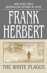 White Plague, Herbert Frank