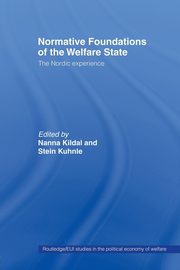 Normative Foundations of the Welfare State, Kildal Nanna