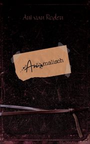 Animalisch, van Roden Ani