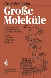 Grosse Molekule, Elias Hans-Georg