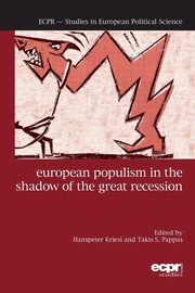 European Populism in the Shadow of the Great Recession, 