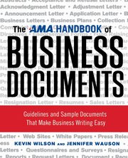 The AMA Handbook of Business Documents, Wilson Kevin