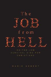 The Job from Hell, Hebert Marie
