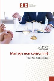 ksiazka tytu: Mariage non consomm autor: Feki Nihel