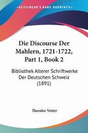 Die Discourse Der Mahlern, 1721-1722, Part 1, Book 2, 