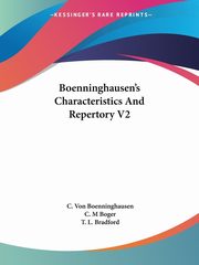 Boenninghausen's Characteristics And Repertory V2, Boenninghausen C. Von