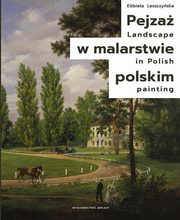 ksiazka tytu: Pejza w malarstwie polskim autor: Leszczyska Elbieta