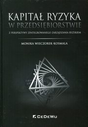 Kapita ryzyka w przedsibiorstwie, Wieczorek-Kosmala Monika