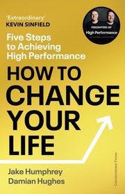How to Change Your Life, Humphrey Jake, Hughes Damian