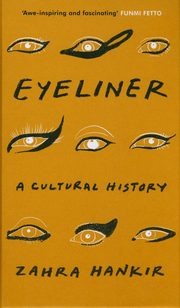 Eyeliner, Hankir Zahra