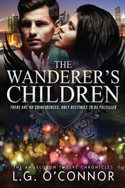 The Wanderer's Children, O'Connor L.G.