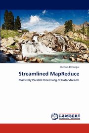 Streamlined MapReduce, Elmongui Hicham