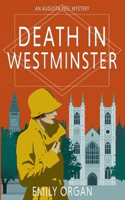Death in Westminster, Organ Emily